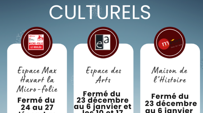 Horaires espaces culturels 