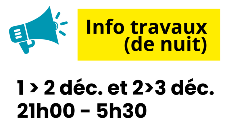 Information Travaux de nuit