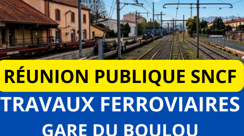 Réunion publique - Travaux ferroviaires Gare du Boulou