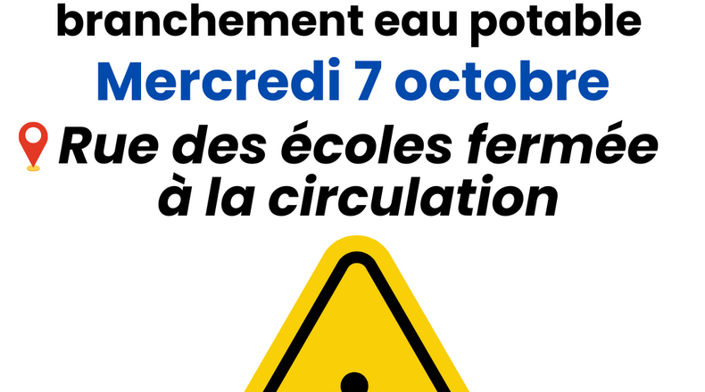 Travaux rue des écoles 7 octobre 2026