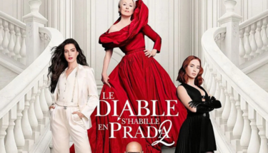 SÉANCE CINÉMA "LE DIABLE S'HABILLE EN PRADA 2"